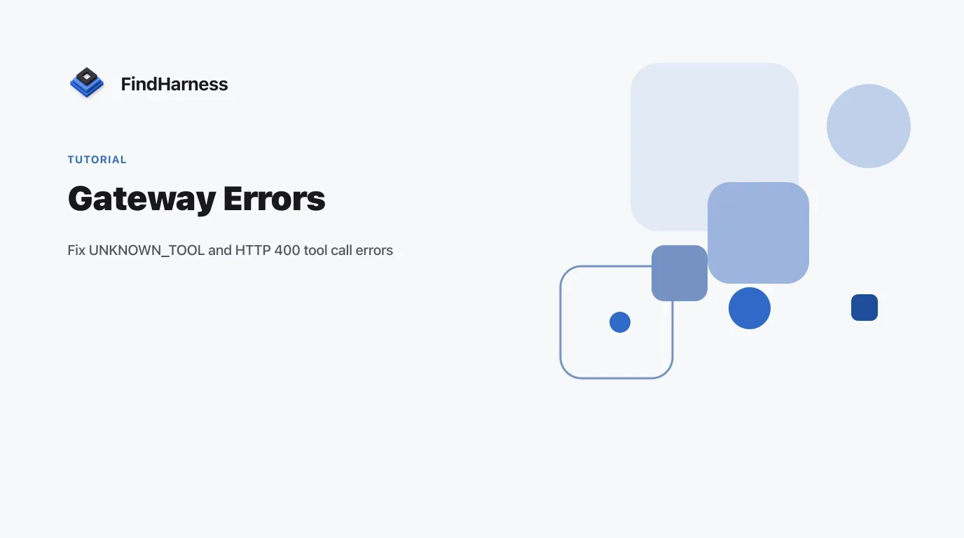 Fixing UNKNOWN_TOOL and HTTP 400 Gateway Errors in dsh