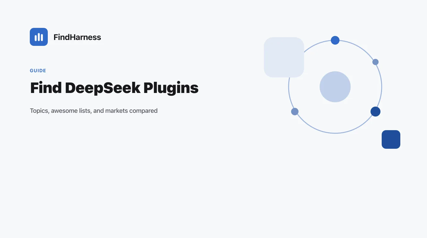 How to Find DeepSeek Harness Plugins in 2026