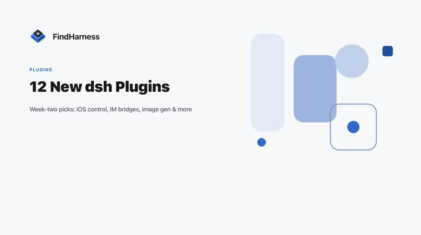 12 Notable New DeepSeek Harness Plugins (Week-Two Edition)